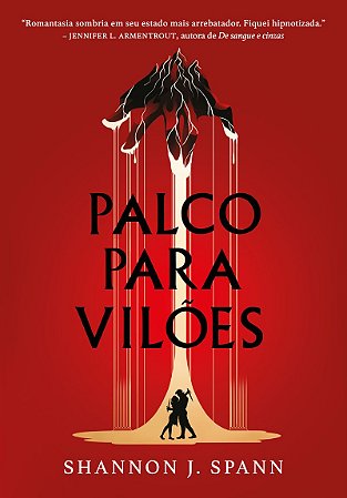 Palco para vilões – Uma romantasia sombria