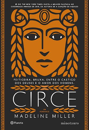 Circe (Sucesso do TikTok): Feiticeira. Bruxa. Entre o castigo do Deuses e o amor dos homens - 2ª Edição