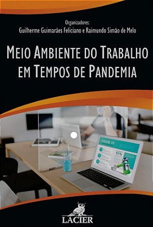 Meio Ambiente do Trabalho em Tempos de Pandemia