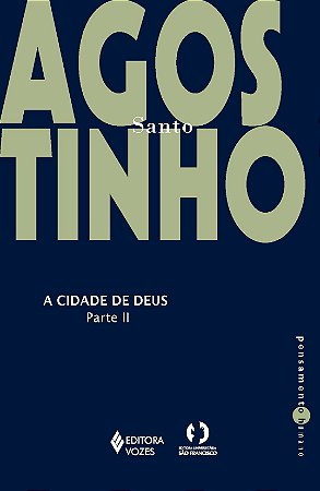 Cidade de Deus Parte II: Contra os pagãos