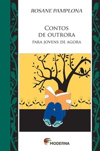 Contos de outrora para jovens de agora