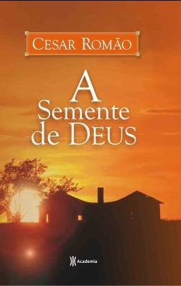 A Semente de Deus