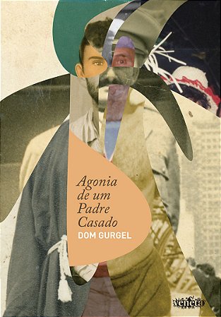 Agonia de um Padre casado