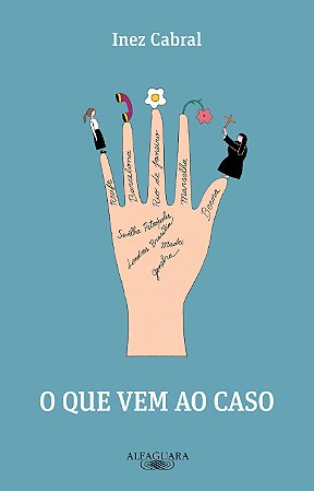 O que vem ao caso