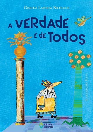 A verdade é de todos