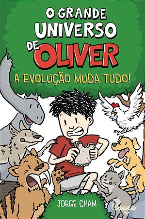 O grande universo de Oliver: A evolução muda tudo!
