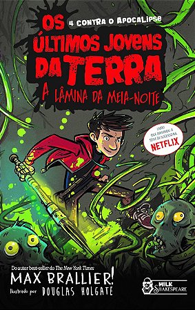 Os Últimos Jovens da Terra - A lâmina da meia-noite Vol. 05