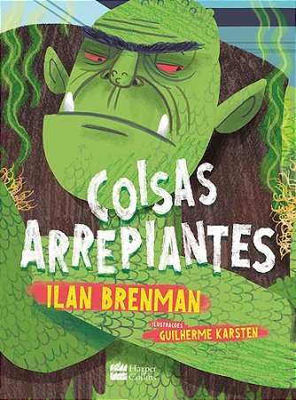 Coisas arrepiantes!