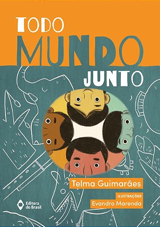 Todo mundo junto