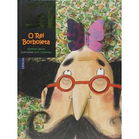 O rei borboleta