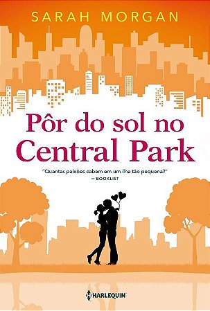 Pôr do sol no Central Park: Para Nova York, com amor Livro 2