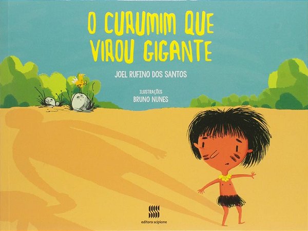 O curumim que virou gigante