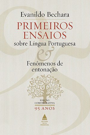 Primeiros ensaios sobre língua portuguesa e fenômenos de entonação