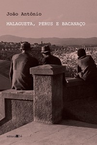 Malagueta, Perus e Bacanaço