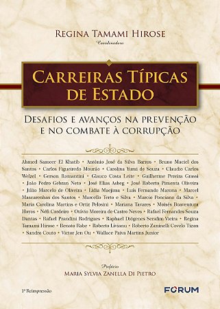 Carreiras típicas de Estado: Desafios e avanços na prevenção e no combate à corrupção