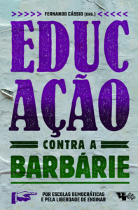 Educação contra a barbárie: por escolas democráticas e pela liberdade de ensinar