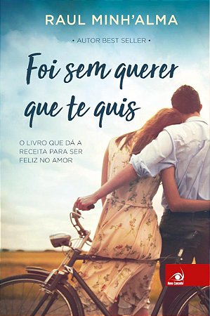 Foi sem querer que te quis