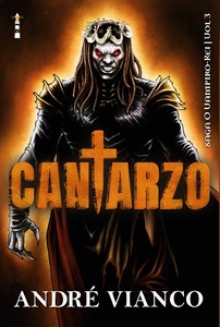 Cantarzo: Saga O Vampiro-Rei (Vol. 3)