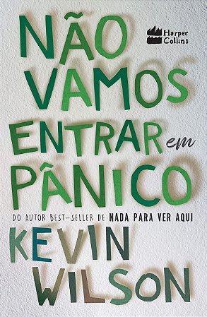 Não vamos entrar em pânico