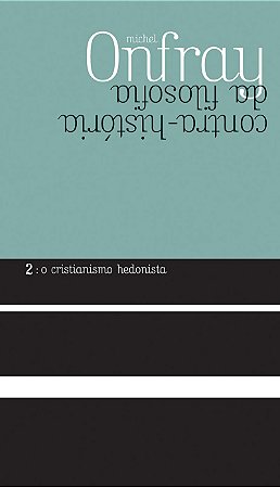 O cristianismo hedonista