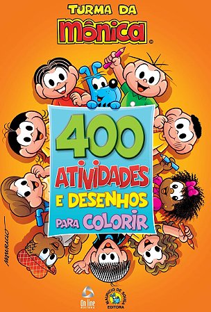Turma Da Mônica Livro 400 Atividades e Desenhos para Colorir