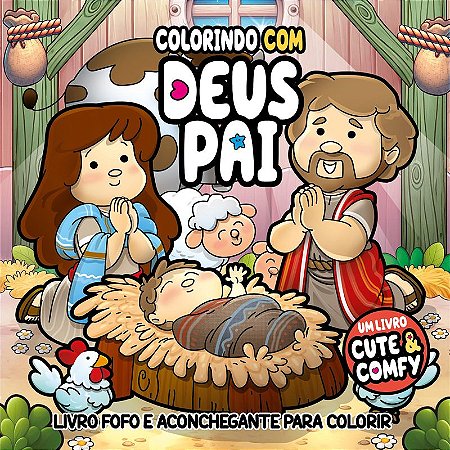 Colorindo com Deus Pai - Um Livro Cute & Comfy - Livro de Colorir Adulto