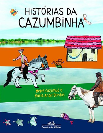 Histórias da Cazumbinha