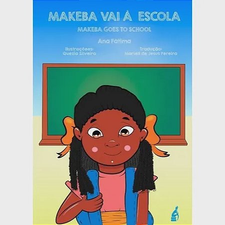 MAKEBA VAI A ESCOLA