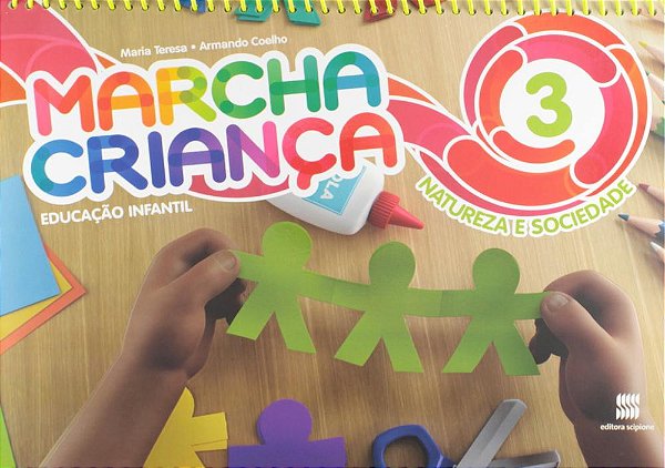 Marcha criança - Natureza e sociedade - Volume 3