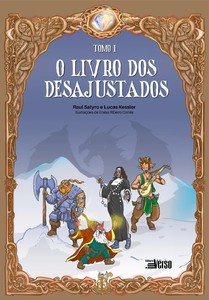 O livro dos desajustados - Tomo 1