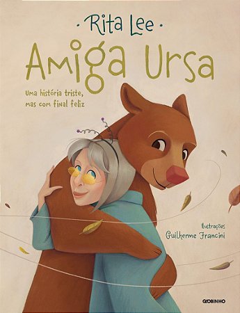 Amiga ursa: Uma história triste, mas com final feliz