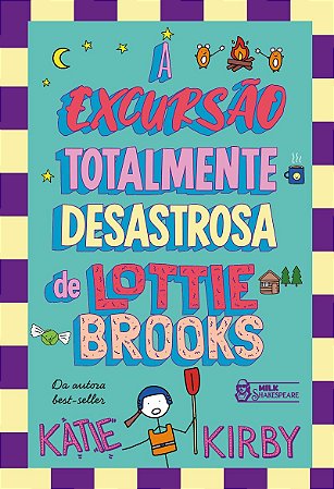 A excursão totalmente desastrosa de Lottie Brooks – Vol. 4