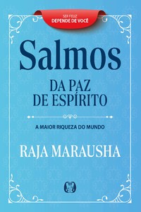 Salmos da Paz de Espírito: A Maior Riqueza do Mundo