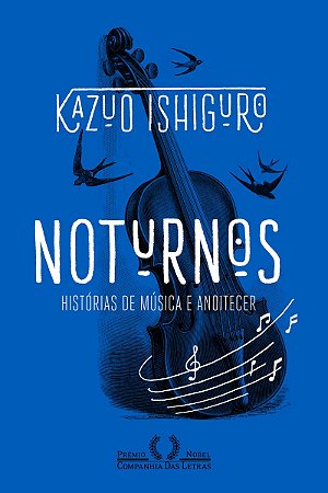 Noturnos - Histórias de música e anoitecer