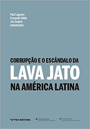 Corrupção e o Escândalo da Lava Jato na América Latina