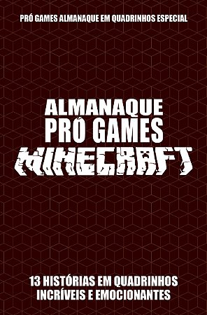 Pró-Games Almanaque em Quadrinhos Especial Edição 03 - Minecraft