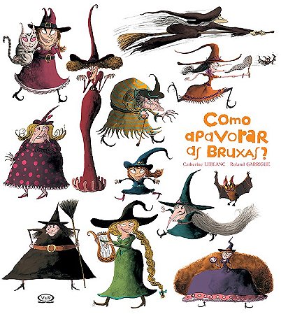 Como apavorar as bruxas?
