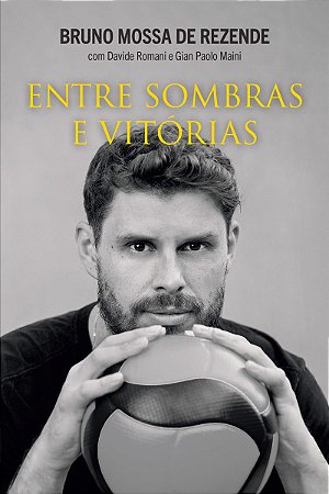 Entre sombras e vitórias