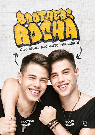 Brothers Rocha - Tudo igual, mas tudo diferente