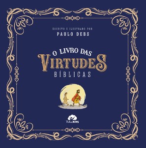O livro das virtudes bíblicas