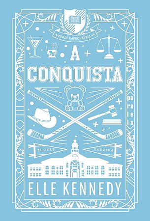A conquista (Nova edição): Amores Improváveis vol. 4