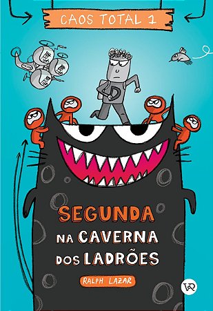 Caos Total 1: Segunda na caverna dos ladrões