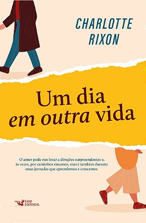 Um dia em outra vida