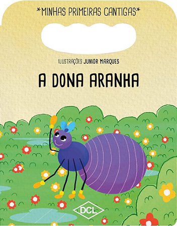 Minhas primeiras cantigas NV - A dona aranha...