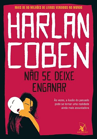 Não se deixe enganar