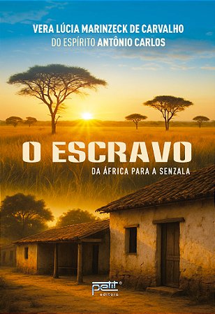 O escravo: Da África para a senzala