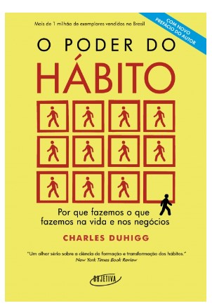 O PODER DO HÁBITO