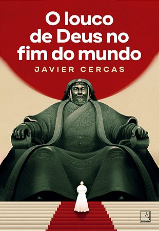 O louco de Deus no fim do mundo