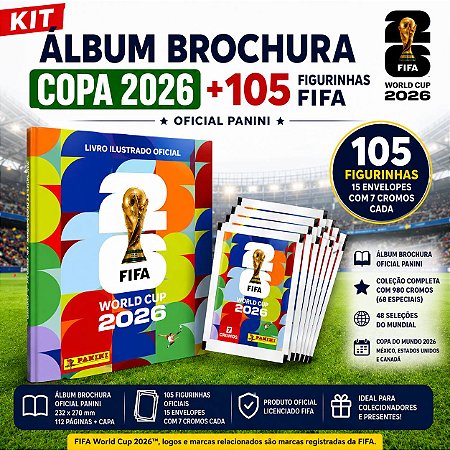 Kit Álbum Brochura Copa 2026 + 105 Figurinhas FIFA