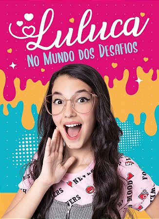 Luluca - No mundo dos desafios